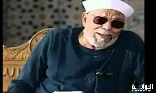 أقوال الشيخ الشعراوي عن الحياة والدين